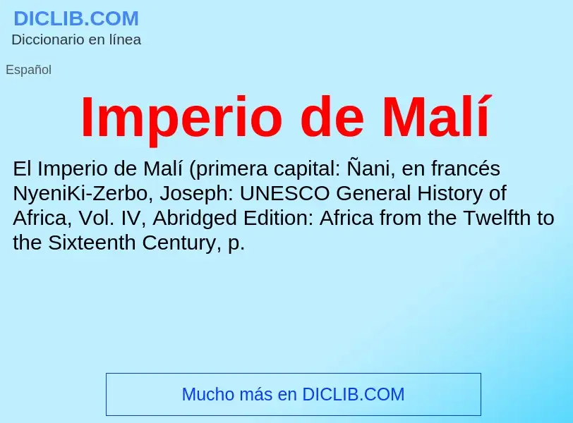 ¿Qué es Imperio de Malí? - significado y definición