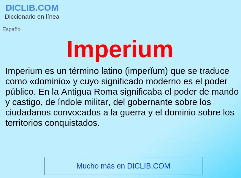 ¿Qué es Imperium? - significado y definición