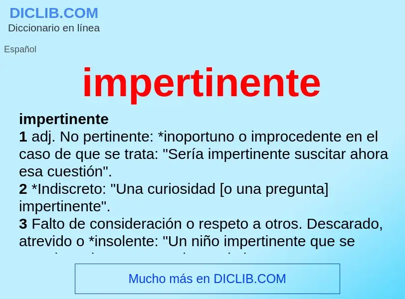 What is impertinente - definition