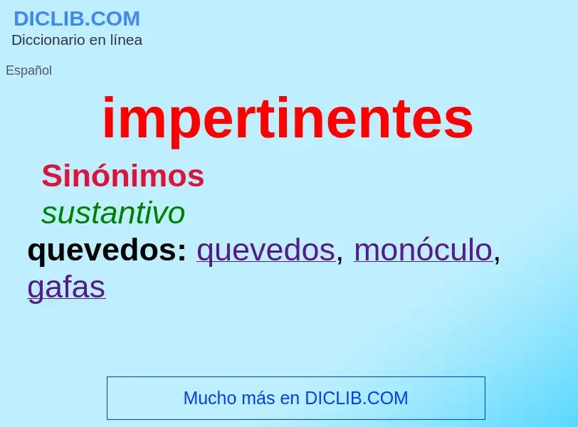 O que é impertinentes - definição, significado, conceito