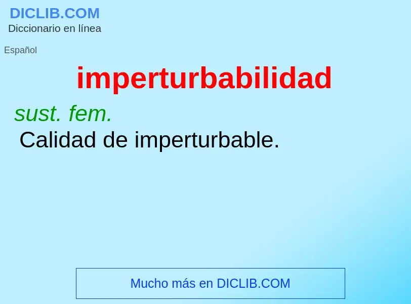 Wat is imperturbabilidad - definition