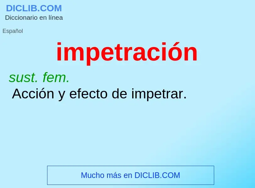 What is impetración - meaning and definition