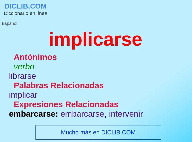 What is implicarse - definition