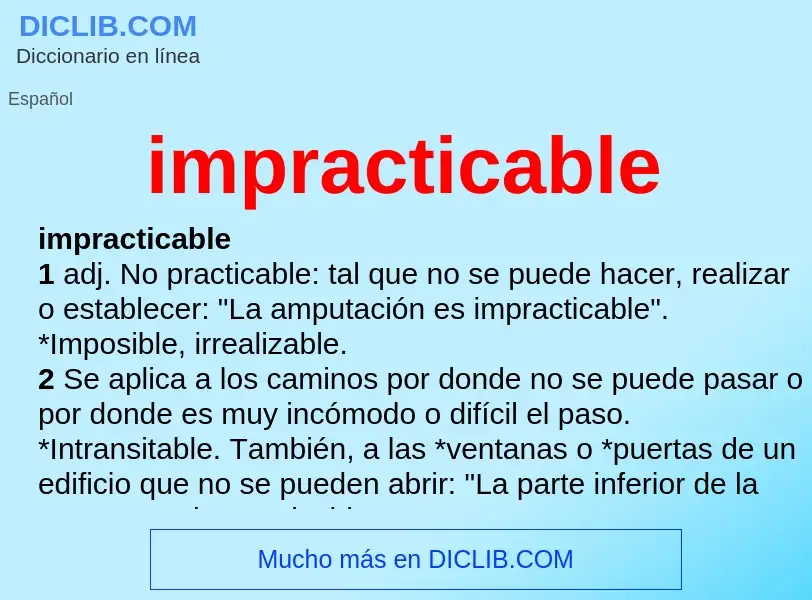 O que é impracticable - definição, significado, conceito