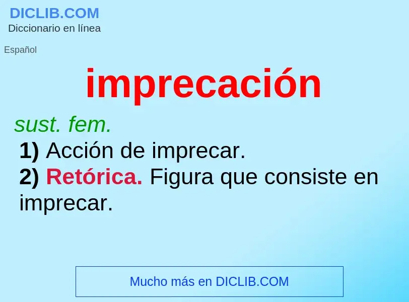 What is imprecación - meaning and definition