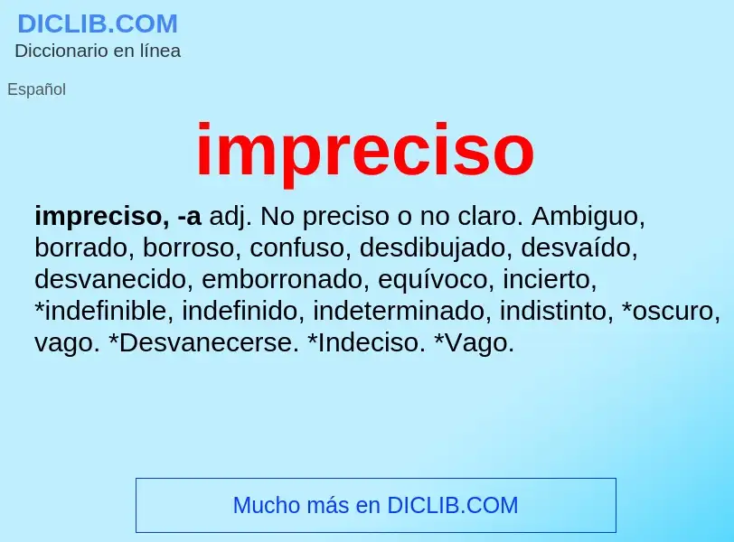 Wat is impreciso - definition