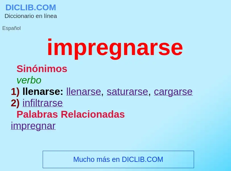 O que é impregnarse - definição, significado, conceito