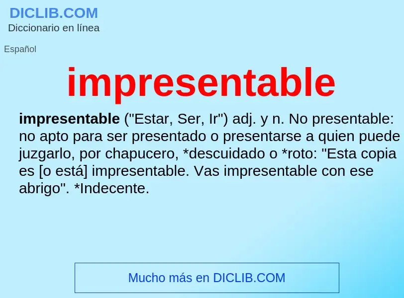 What is impresentable - meaning and definition