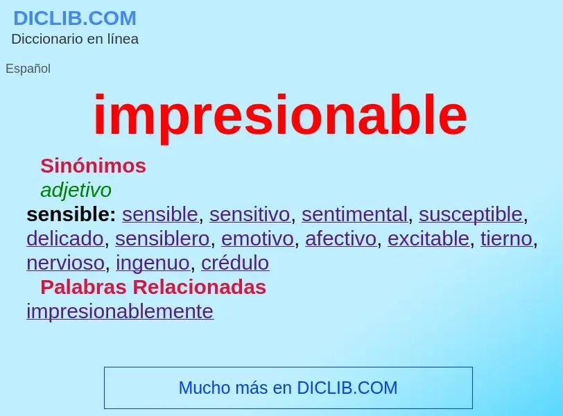 What is impresionable - meaning and definition