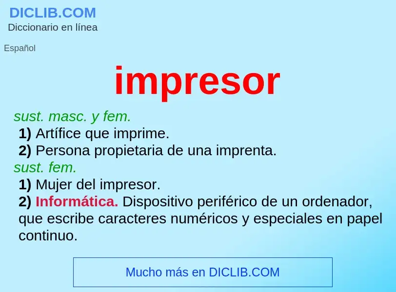 ¿Qué es impresor? - significado y definición