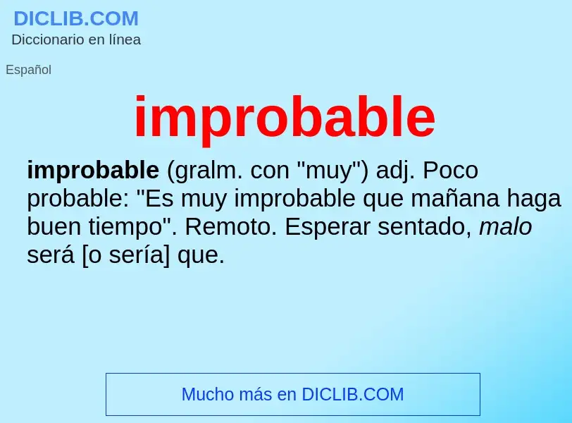 What is improbable - meaning and definition