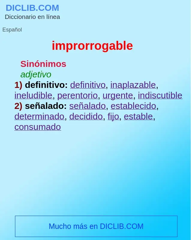What is improrrogable - definition