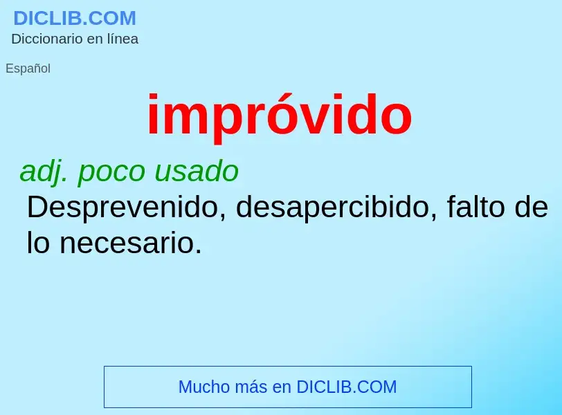 What is impróvido - definition