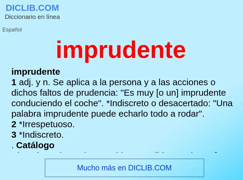 Wat is imprudente - definition