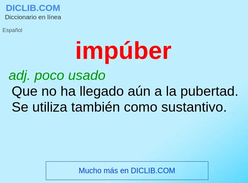 What is impúber - meaning and definition