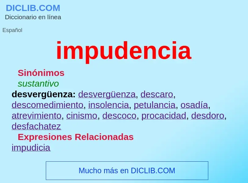 Was ist impudencia - Definition