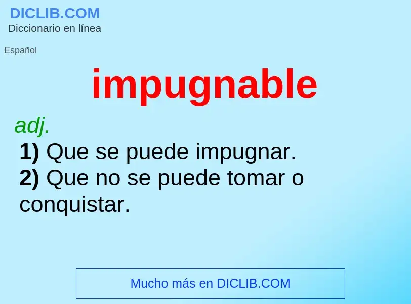 What is impugnable - meaning and definition