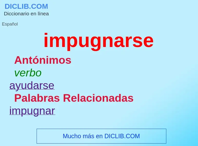 What is impugnarse - meaning and definition