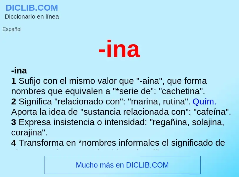 Wat is -ina - definition