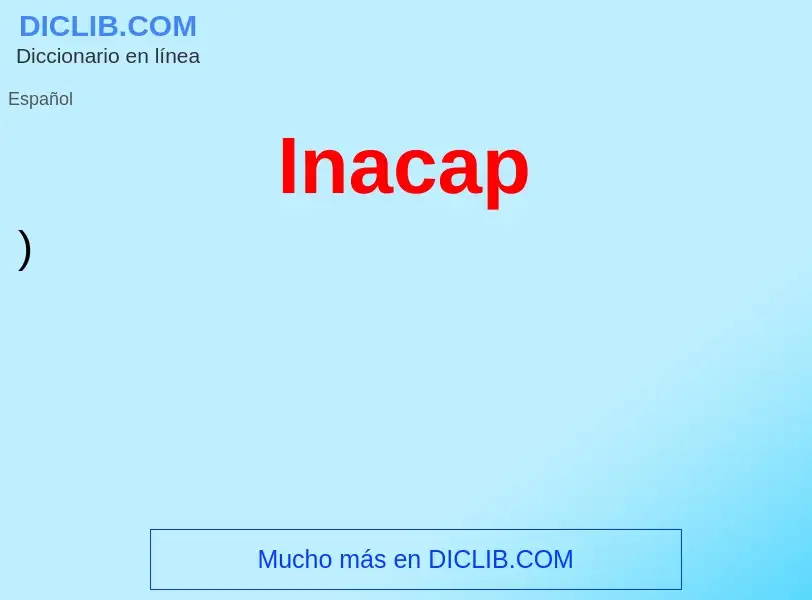 Wat is Inacap - definition