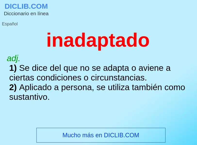 What is inadaptado - definition