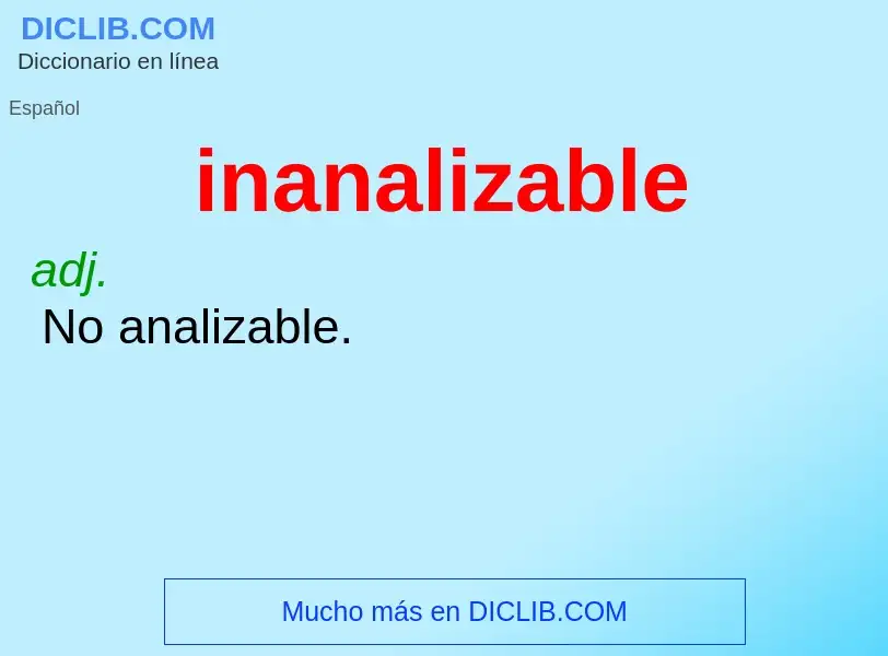 Что такое inanalizable - определение