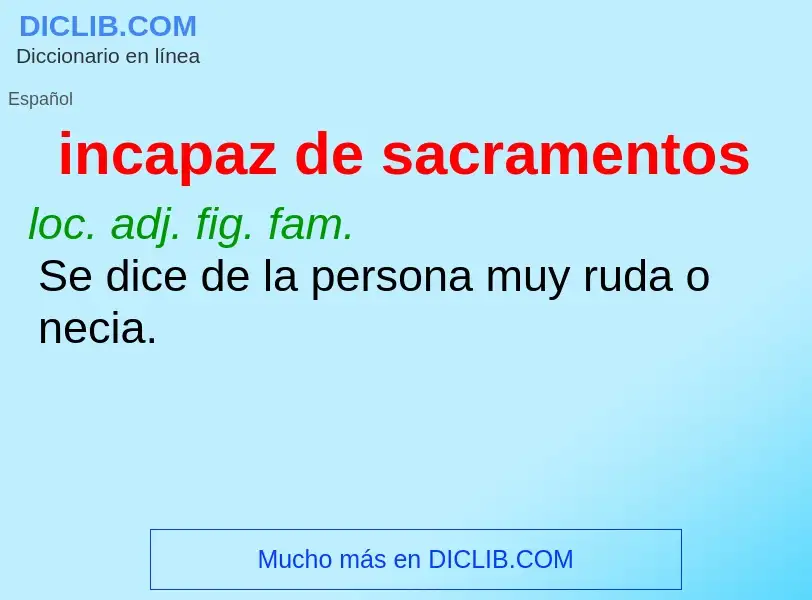 O que é incapaz de sacramentos - definição, significado, conceito