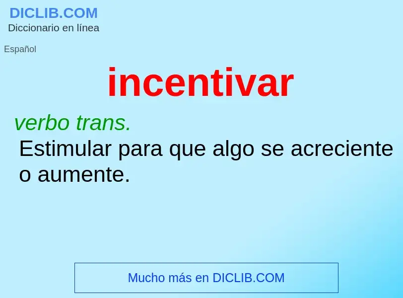 Wat is incentivar - definition