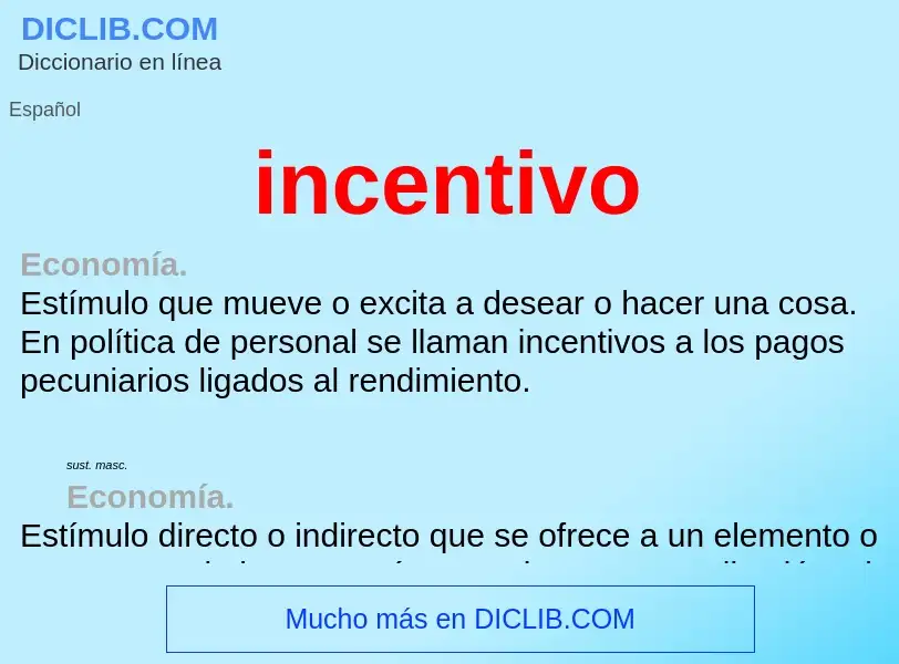 Was ist incentivo - Definition