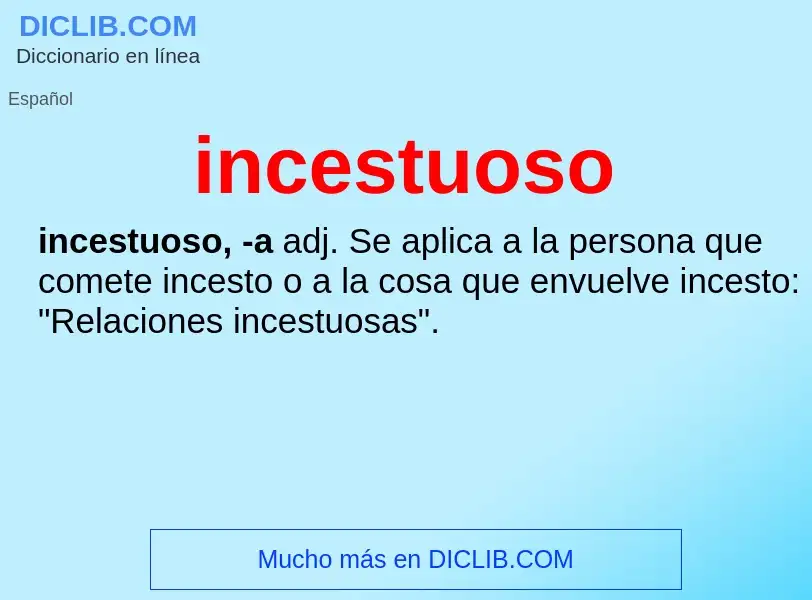 O que é incestuoso - definição, significado, conceito