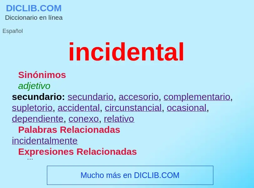 What is incidental - definition