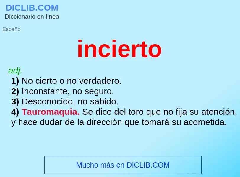 What is incierto - meaning and definition