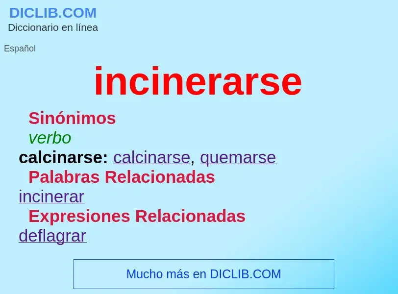 What is incinerarse - definition