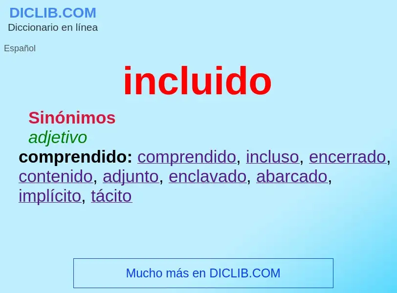 What is incluido - meaning and definition