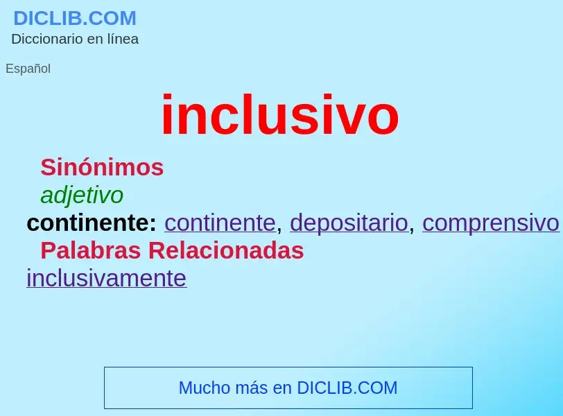 Wat is inclusivo - definition