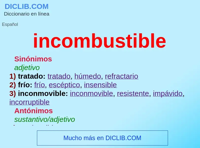 ¿Qué es incombustible? - significado y definición