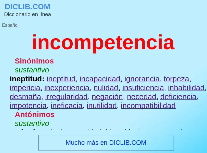 What is incompetencia - meaning and definition