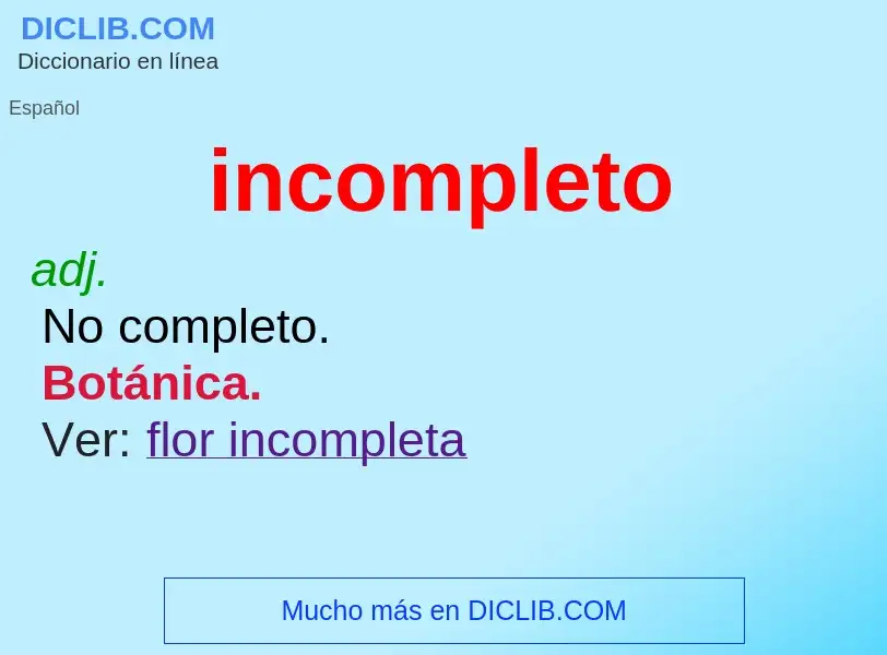 What is incompleto - definition