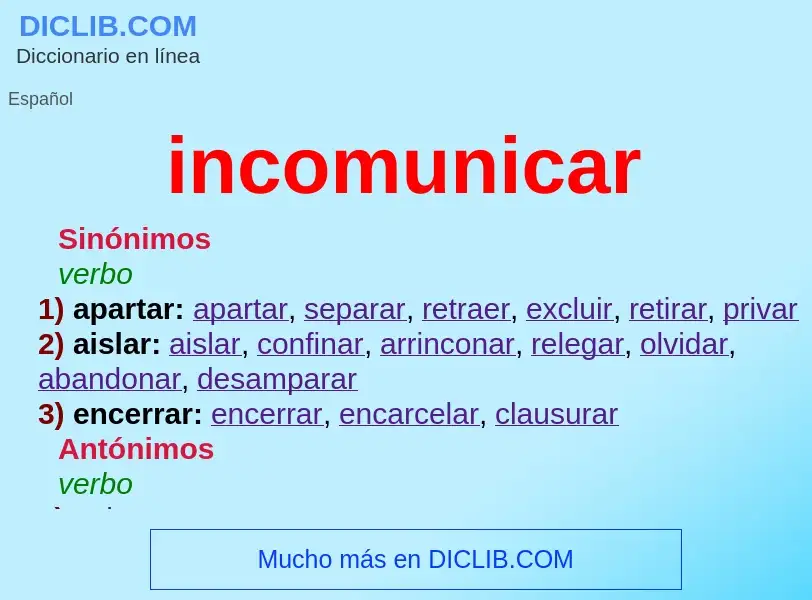 Wat is incomunicar - definition