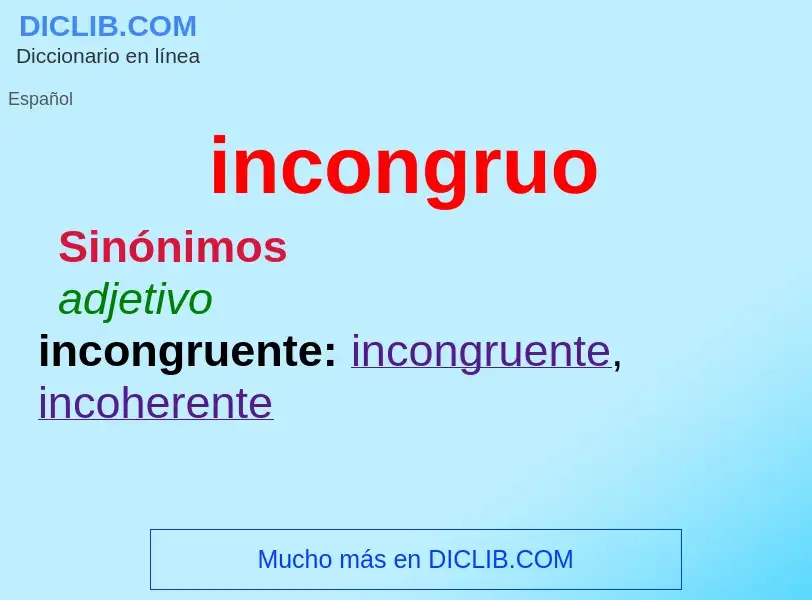 Wat is incongruo - definition