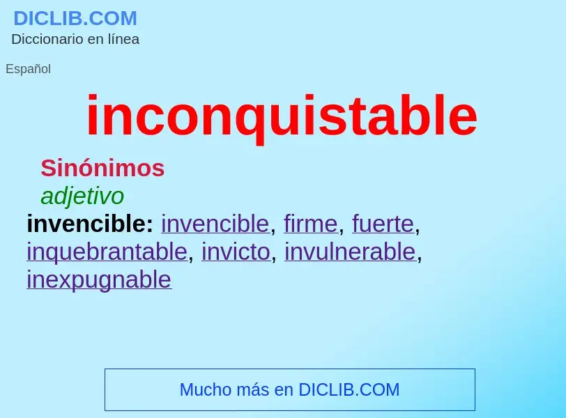 What is inconquistable - definition