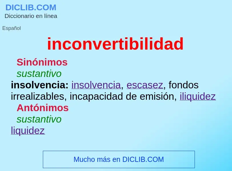 What is inconvertibilidad - meaning and definition