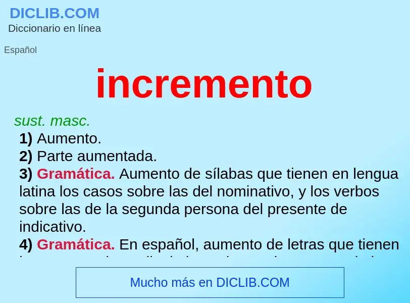 ¿Qué es incremento? - significado y definición