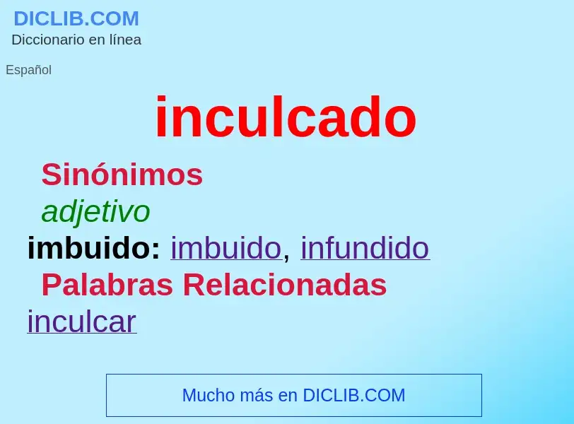 Wat is inculcado - definition