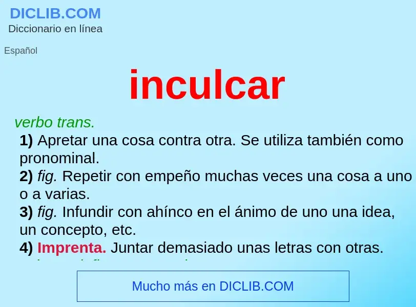 Wat is inculcar - definition