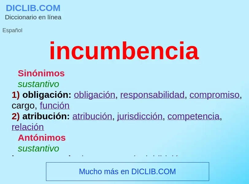 Was ist incumbencia - Definition