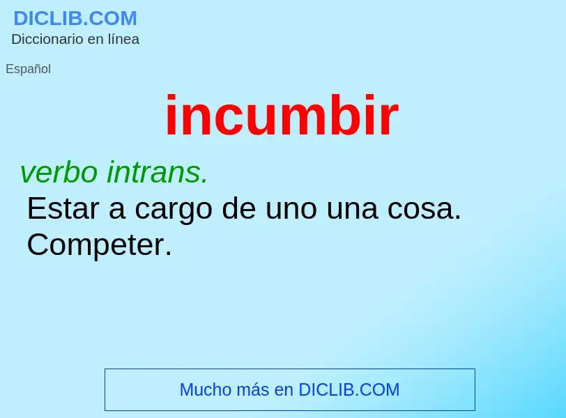 Wat is incumbir - definition