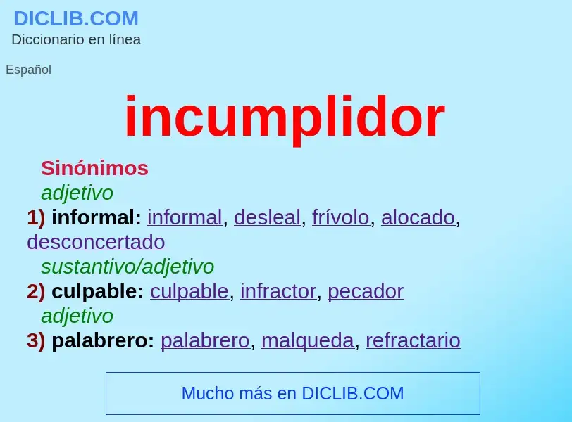 Wat is incumplidor - definition