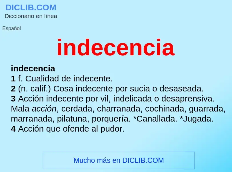 Was ist indecencia - Definition