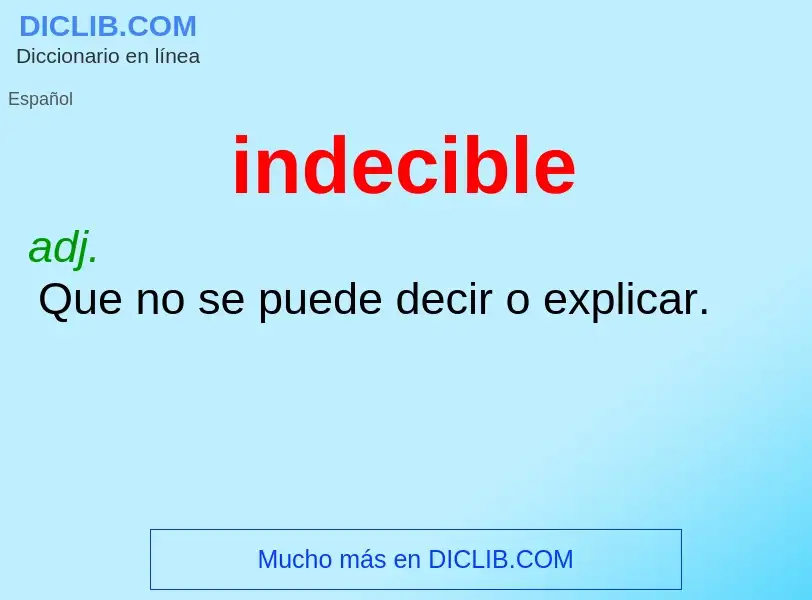 Wat is indecible - definition